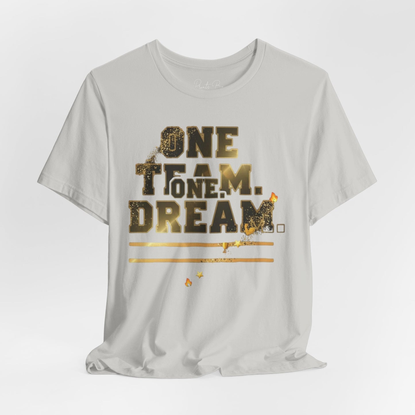 One Team, One Dream Tee - Perfect for Team Spirit, Motivational Wear, Casual Outings, Sport Events, Gifts