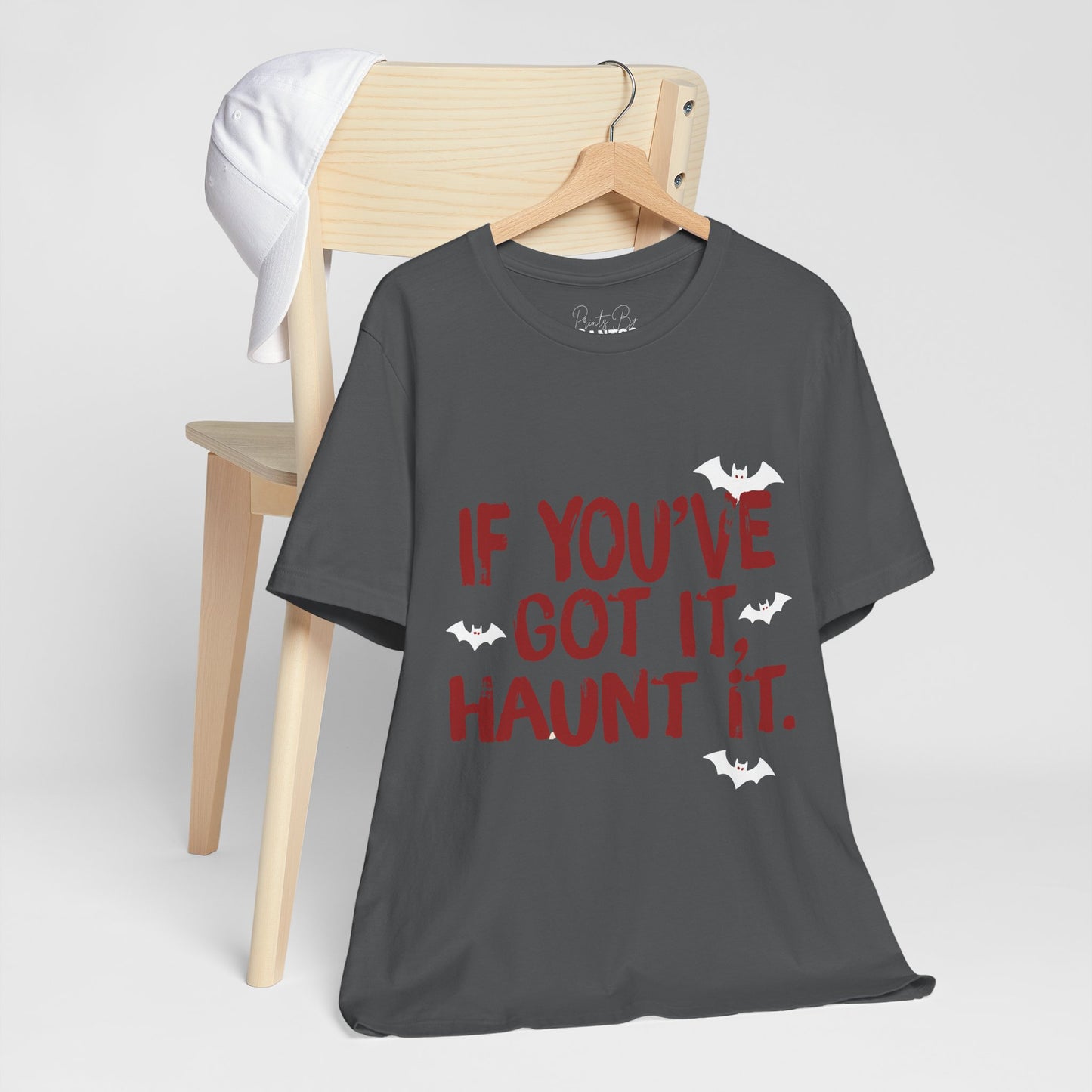 Funny Halloween Tee, If You've Got It Haunt It Shirt, Unisex Short Sleeve T-Shirt, Spooky Apparel, Halloween Costume Top, Party Shirt