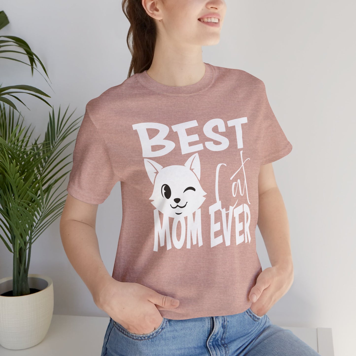 Best Cat Mom Ever Unisex Tee, Gift for Cat Lovers, Cute Cat Shirt, Mother's Day Gift, Pet Lover Apparel, Funny Cat Mom T-Shirt