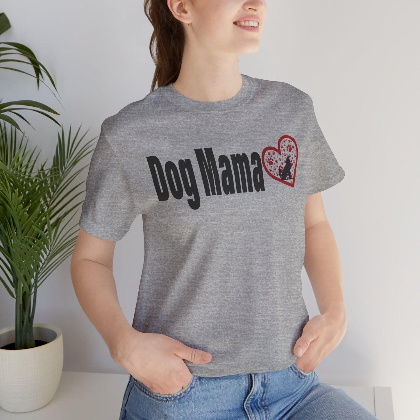 Dog Mama Unisex Tee with Red and White Font