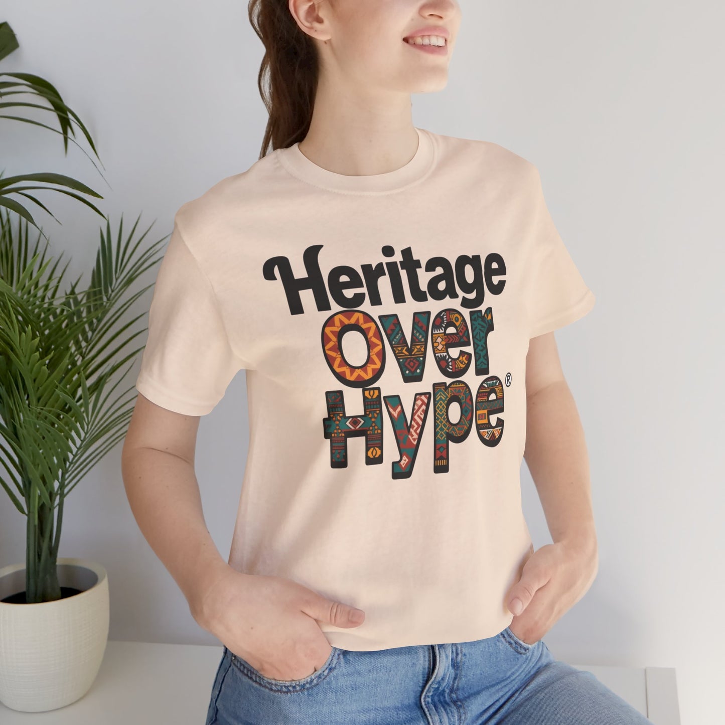 Heritage Over Hype Tee - Unisex Short Sleeve Shirt, Casual Wear, Gift for Culture Lovers, Streetwear Fashion, Pride and Identity