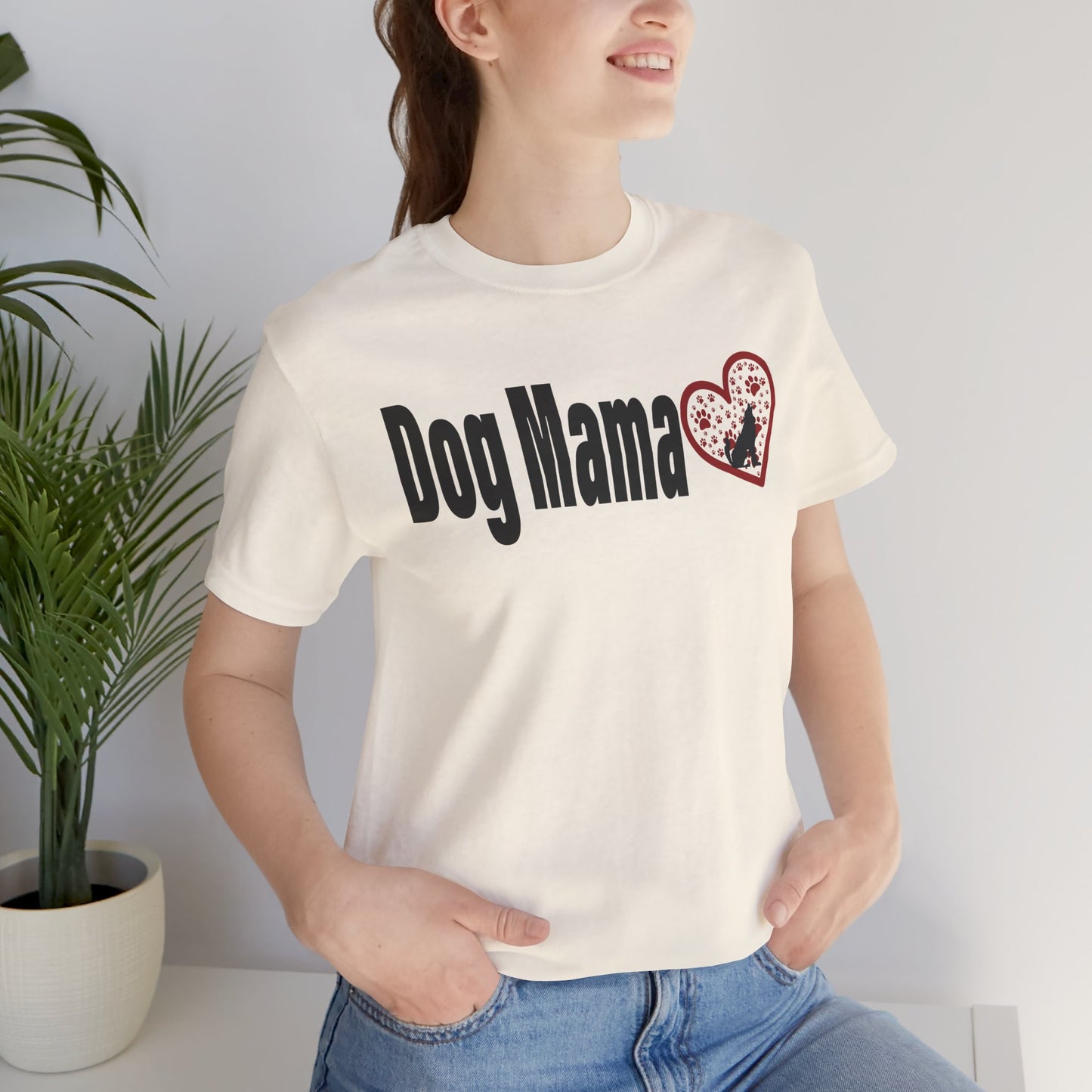 Dog Mama Unisex Tee with Red and White Font