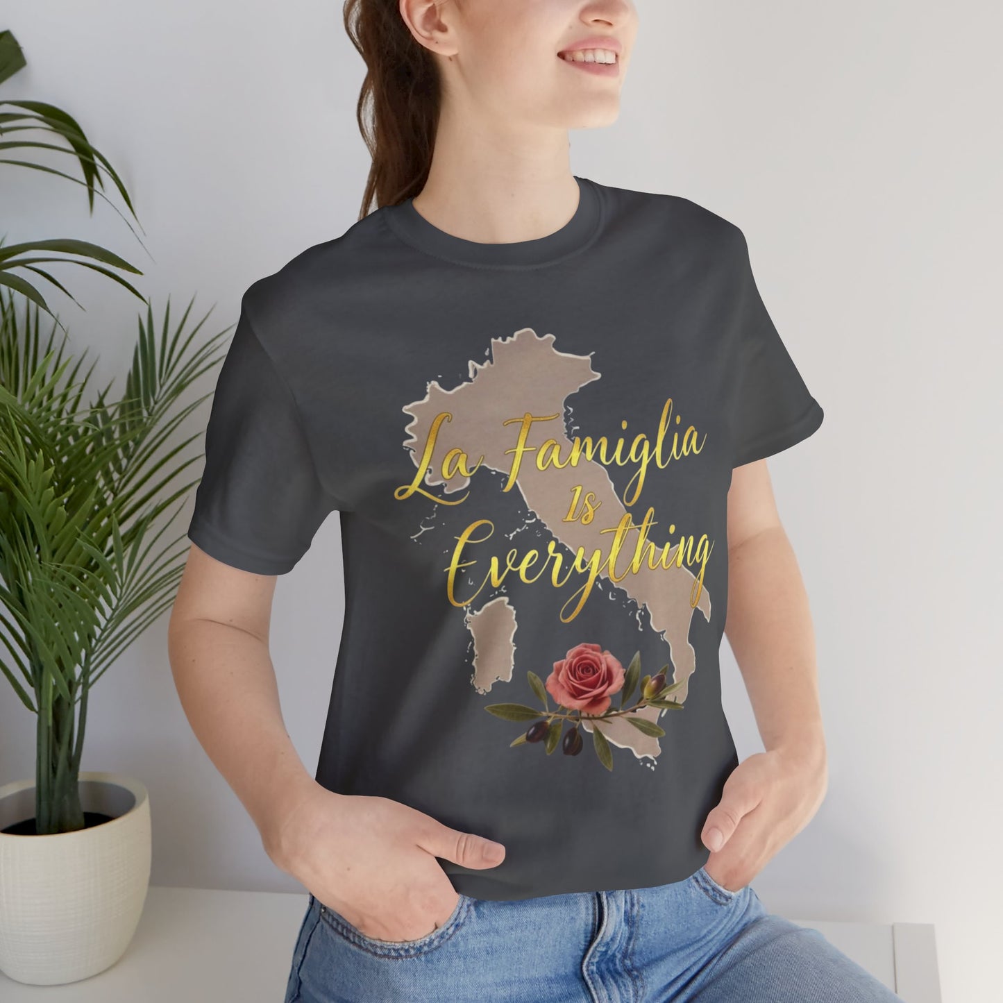 Unisex Tee la famiglia is everything Italian Shirt