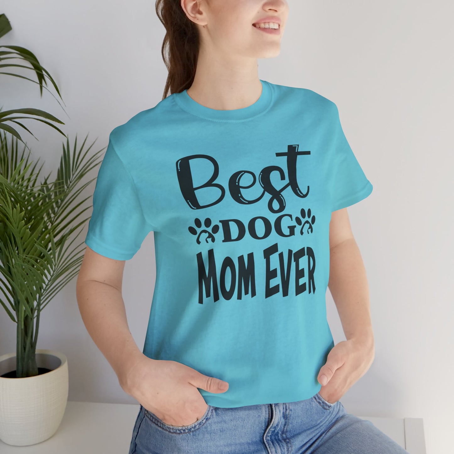Best Dog Mom Ever Unisex Tee, Dog Lover T-Shirt, Gift for Pet Parents, Animal Lover Apparel, Casual Everyday Shirt, Mother's Day Gift
