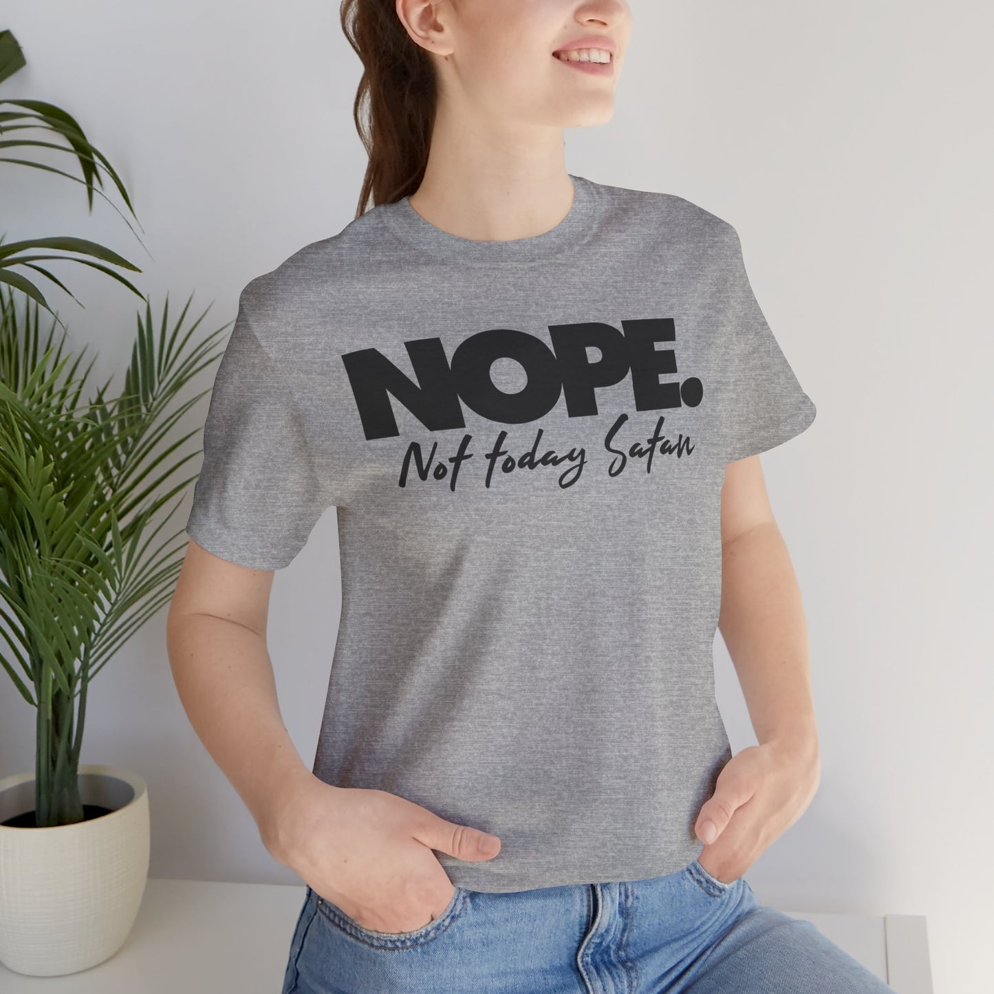Funny Quote Unisex Tee - "NOPE. Not Today Satan" - Perfect Gift for Friends, Casual Wear, Humor Tee, Everyday Comfort, Birthday Gift