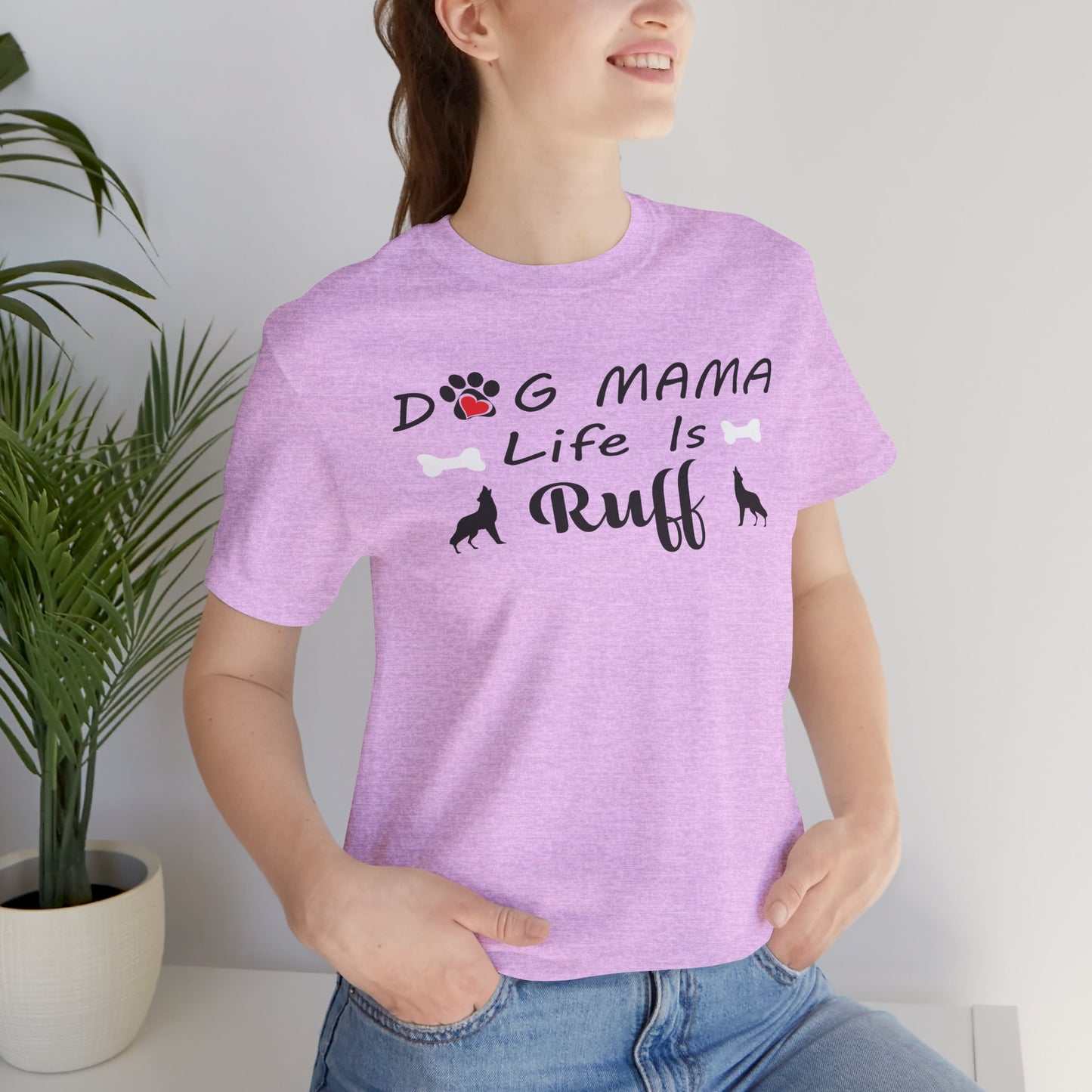 Dog Mama Tee - Cute Pet Lover Shirt, Gift for Dog Owners, Animal Lovers, Birthday Gift, Casual Wear, Dog Themed Apparel