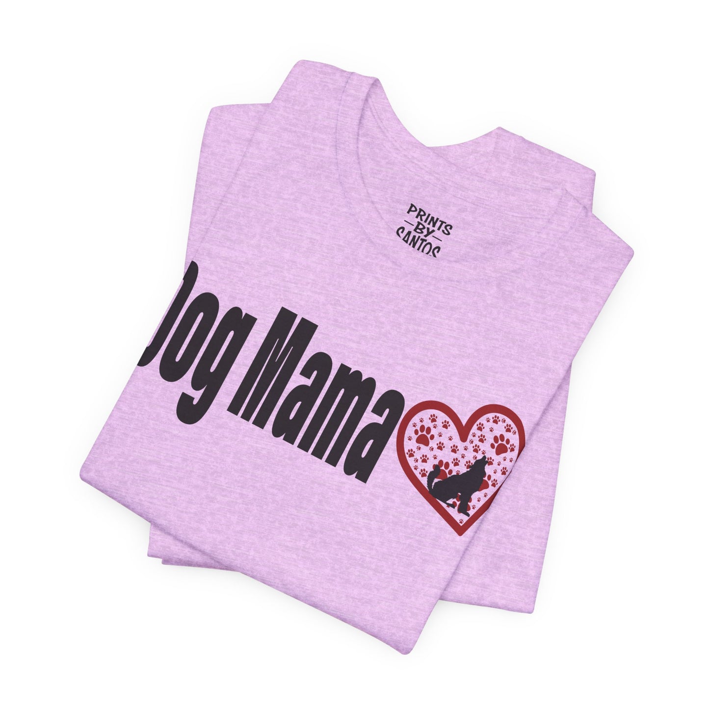 Dog Mama Unisex Tee with Red and White Font