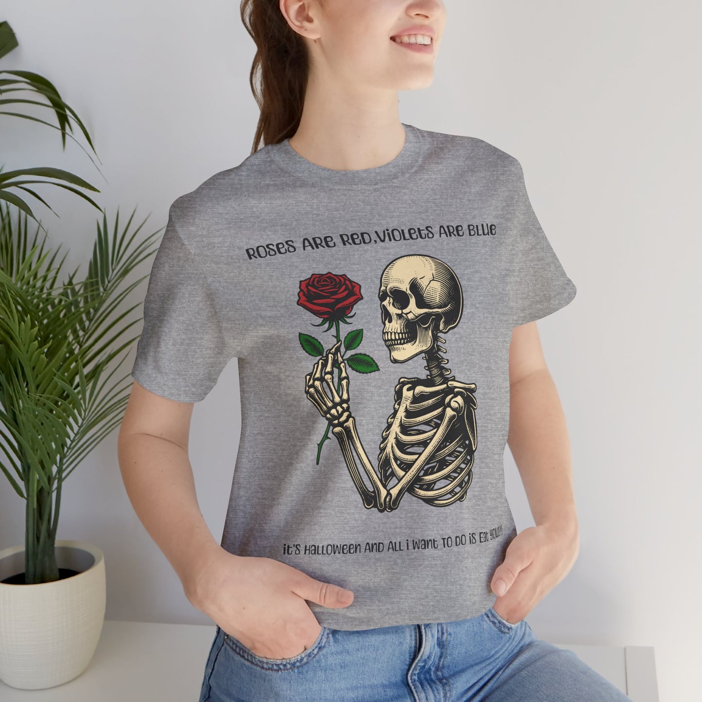 Skeleton Poetry Halloween Tee, Funny Unisex T-Shirt, Spooky Apparel, Rose Lover Gift, October Celebration Shirt