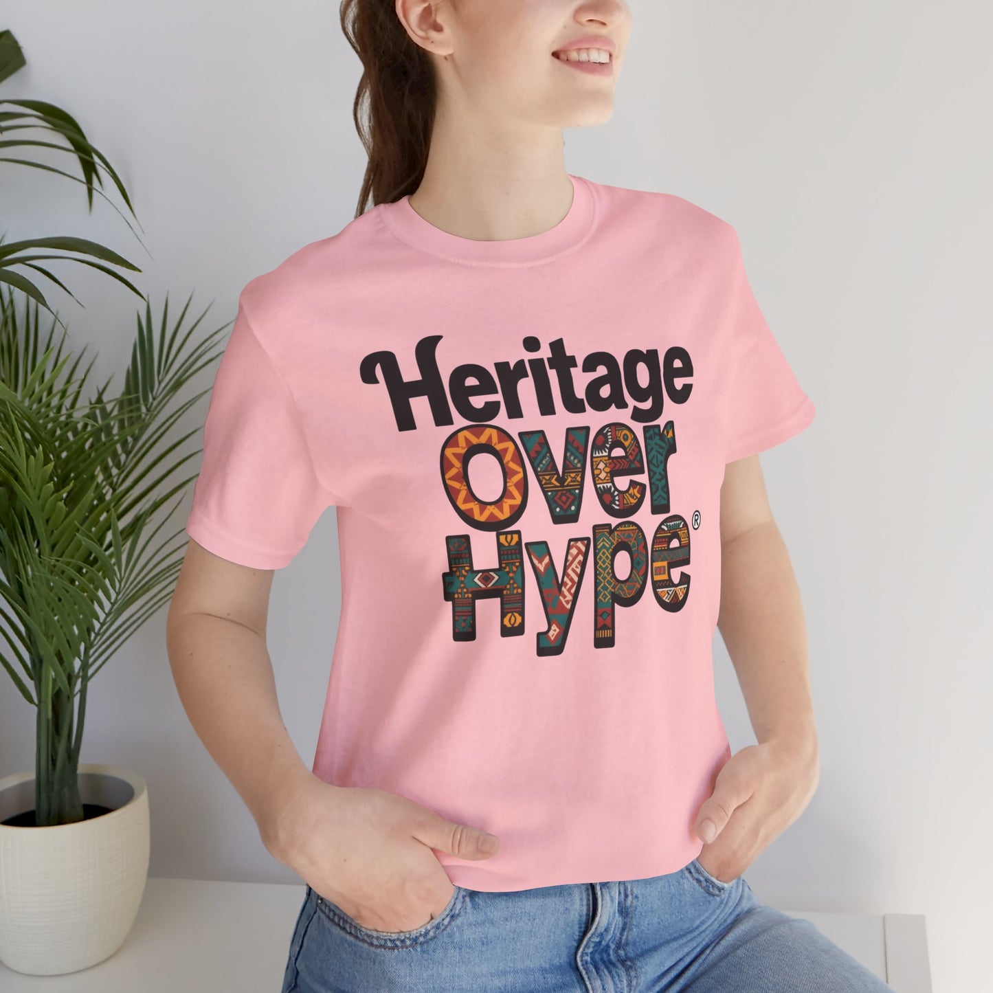 Heritage Over Hype Tee - Unisex Short Sleeve Shirt, Casual Wear, Gift for Culture Lovers, Streetwear Fashion, Pride and Identity