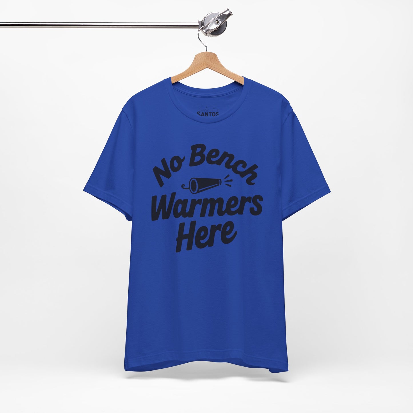 Unisex Sports Tee - 'No Bench Warmers Here' - Motivational Shirt for Athletes, Fitness Fans, Coaches, Workouts, Gift Idea