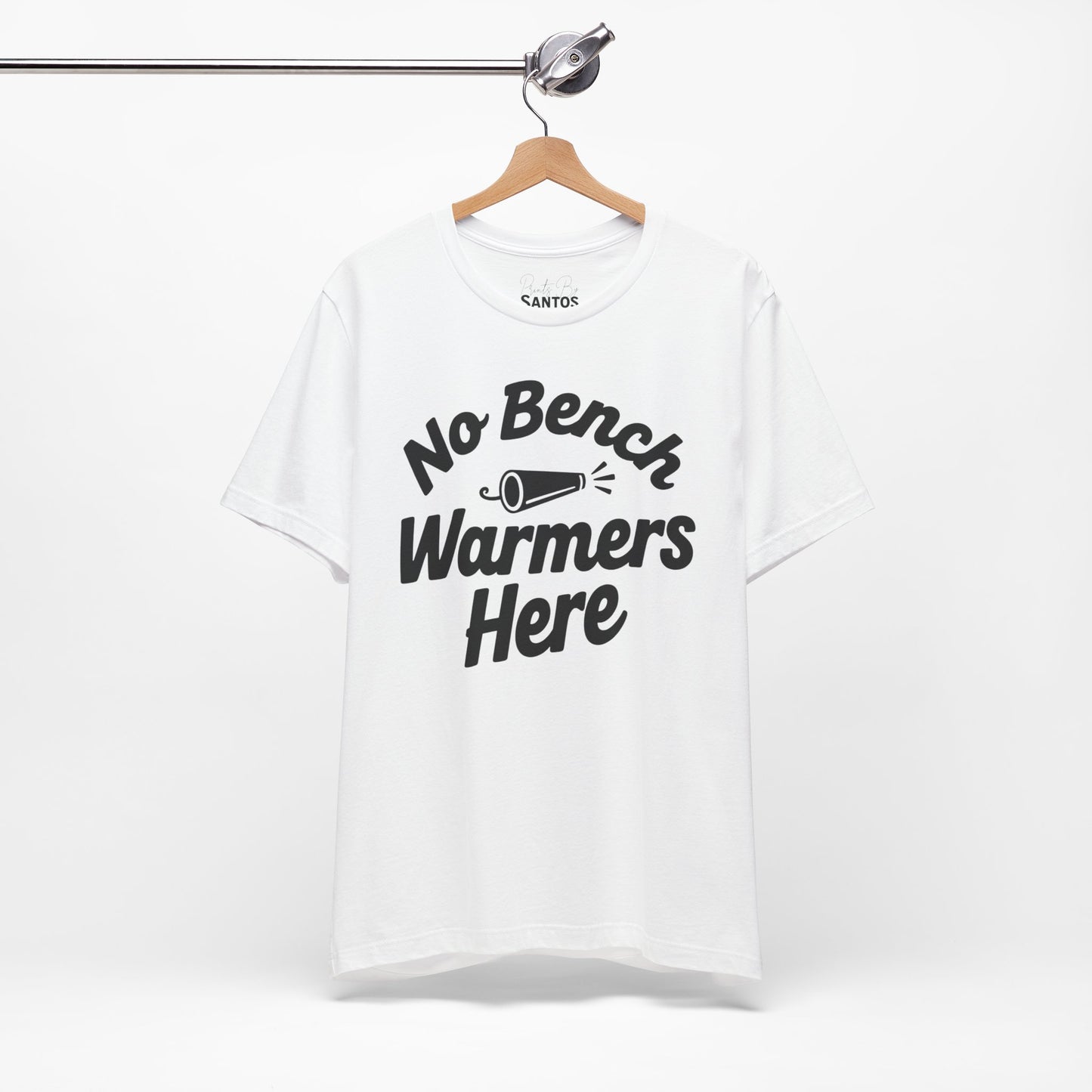 Unisex Sports Tee - 'No Bench Warmers Here' - Motivational Shirt for Athletes, Fitness Fans, Coaches, Workouts, Gift Idea