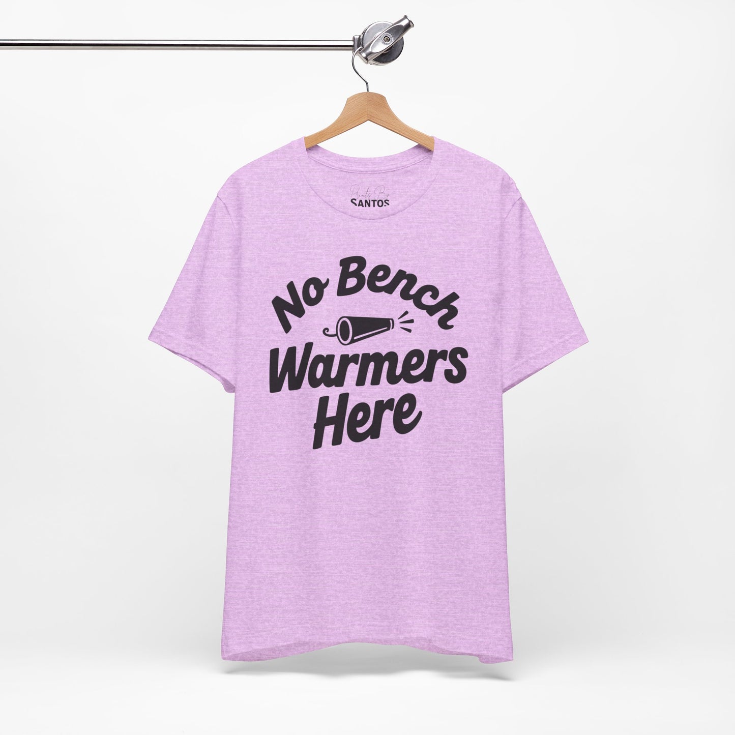 Unisex Sports Tee - 'No Bench Warmers Here' - Motivational Shirt for Athletes, Fitness Fans, Coaches, Workouts, Gift Idea
