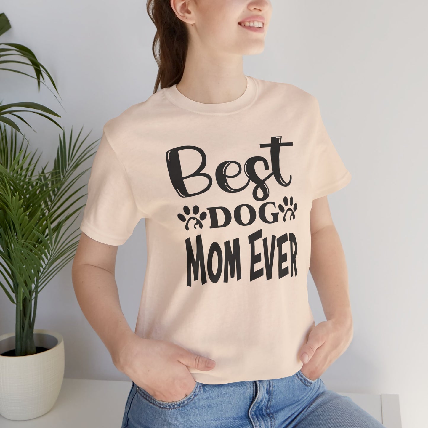 Best Dog Mom Ever Unisex Tee, Dog Lover T-Shirt, Gift for Pet Parents, Animal Lover Apparel, Casual Everyday Shirt, Mother's Day Gift