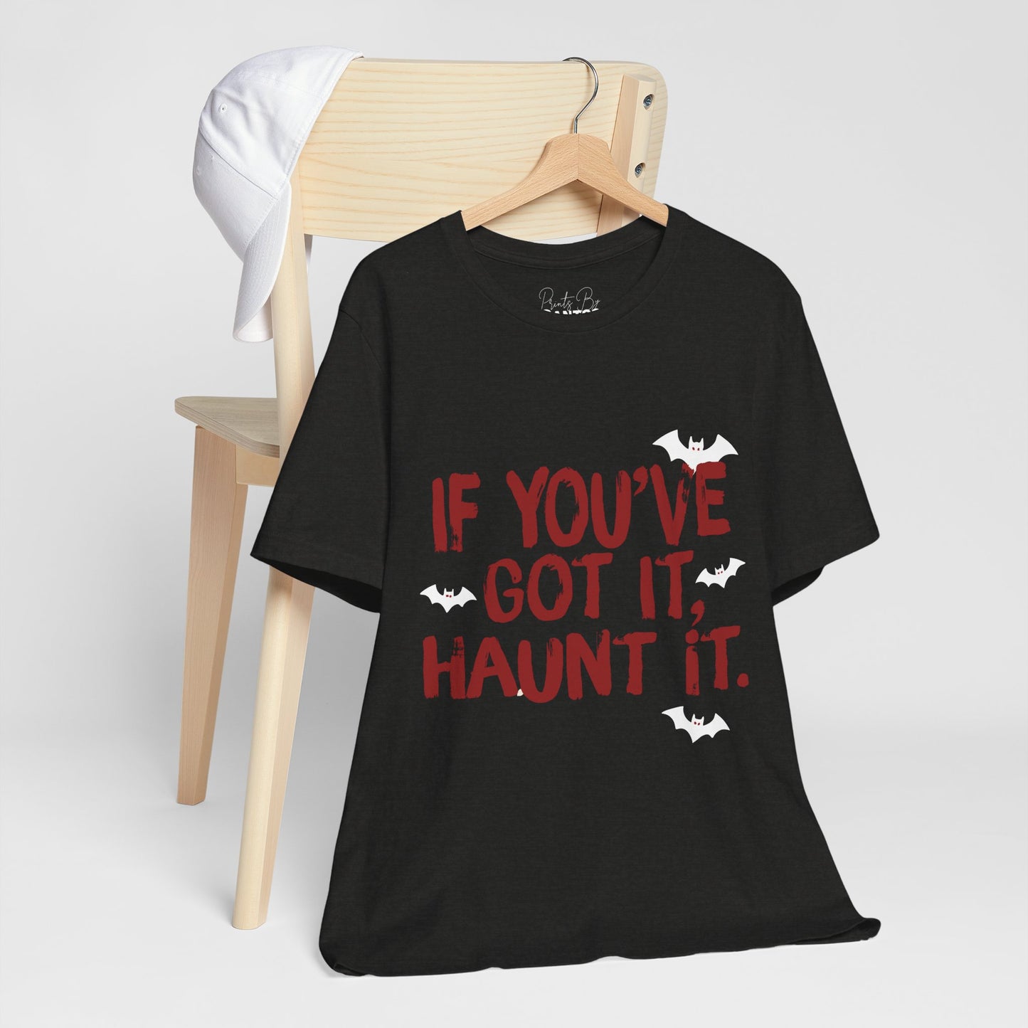 Funny Halloween Tee, If You've Got It Haunt It Shirt, Unisex Short Sleeve T-Shirt, Spooky Apparel, Halloween Costume Top, Party Shirt