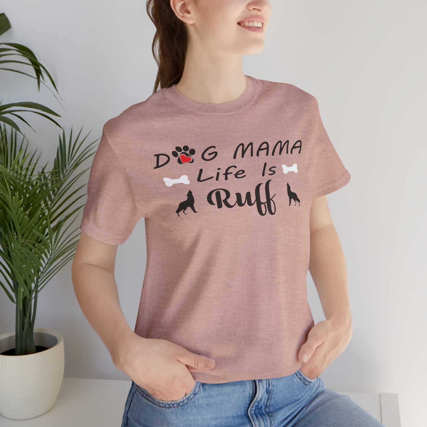 Dog Mama Tee - Cute Pet Lover Shirt, Gift for Dog Owners, Animal Lovers, Birthday Gift, Casual Wear, Dog Themed Apparel