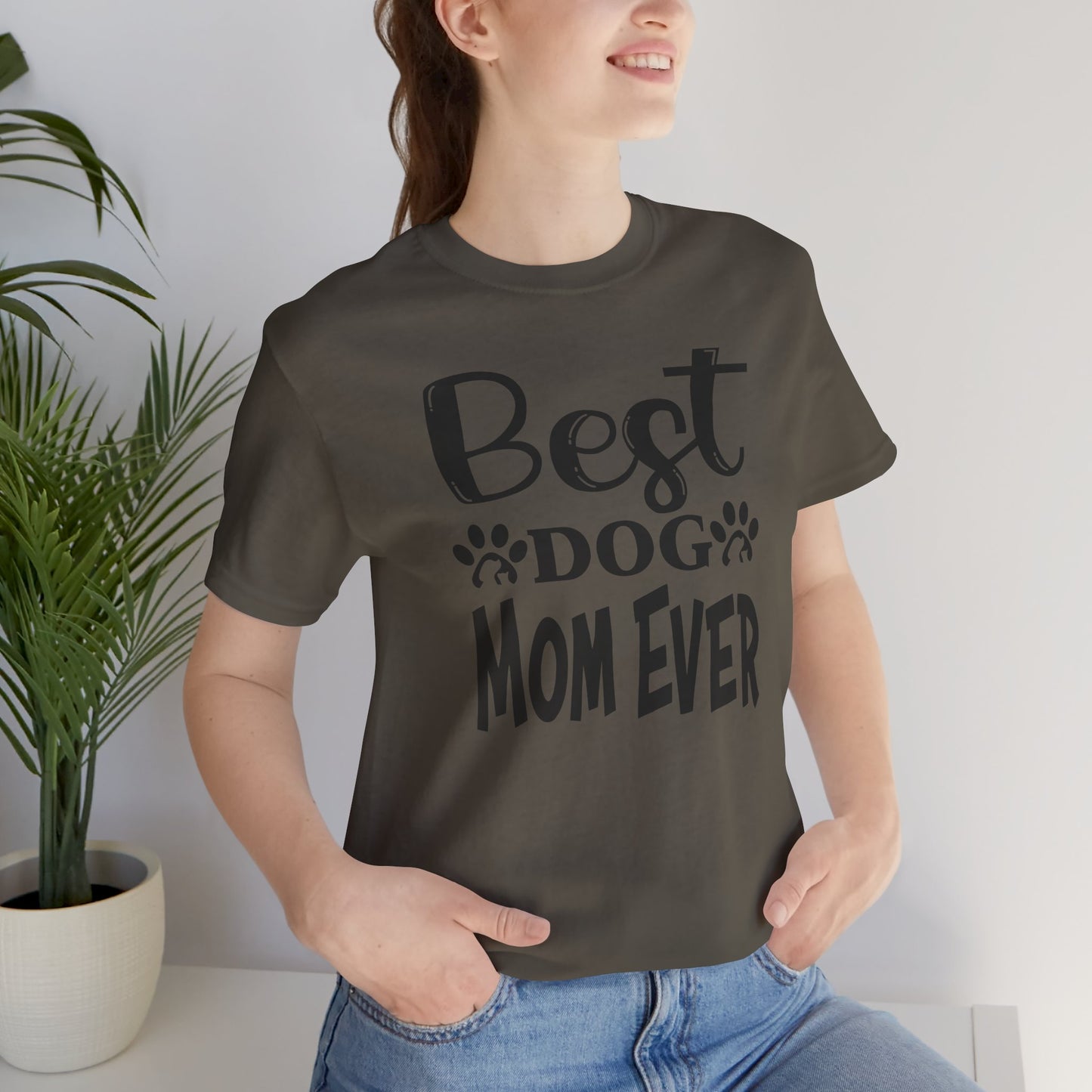Best Dog Mom Ever Unisex Tee, Dog Lover T-Shirt, Gift for Pet Parents, Animal Lover Apparel, Casual Everyday Shirt, Mother's Day Gift
