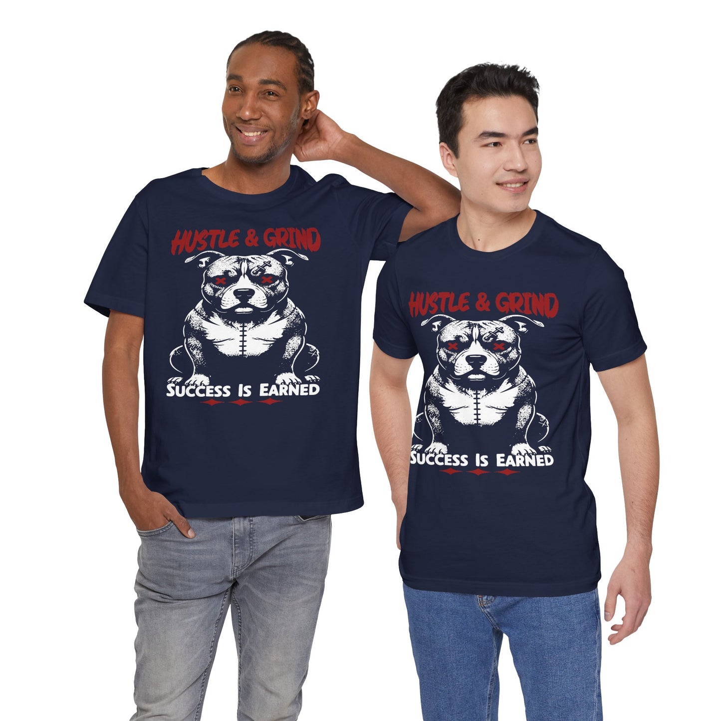 Hustle & Grind Unisex Tee, Motivational Shirt, Fitness Apparel, Success Is Earned Graphic Tee, Unique Gift for Gym Lovers