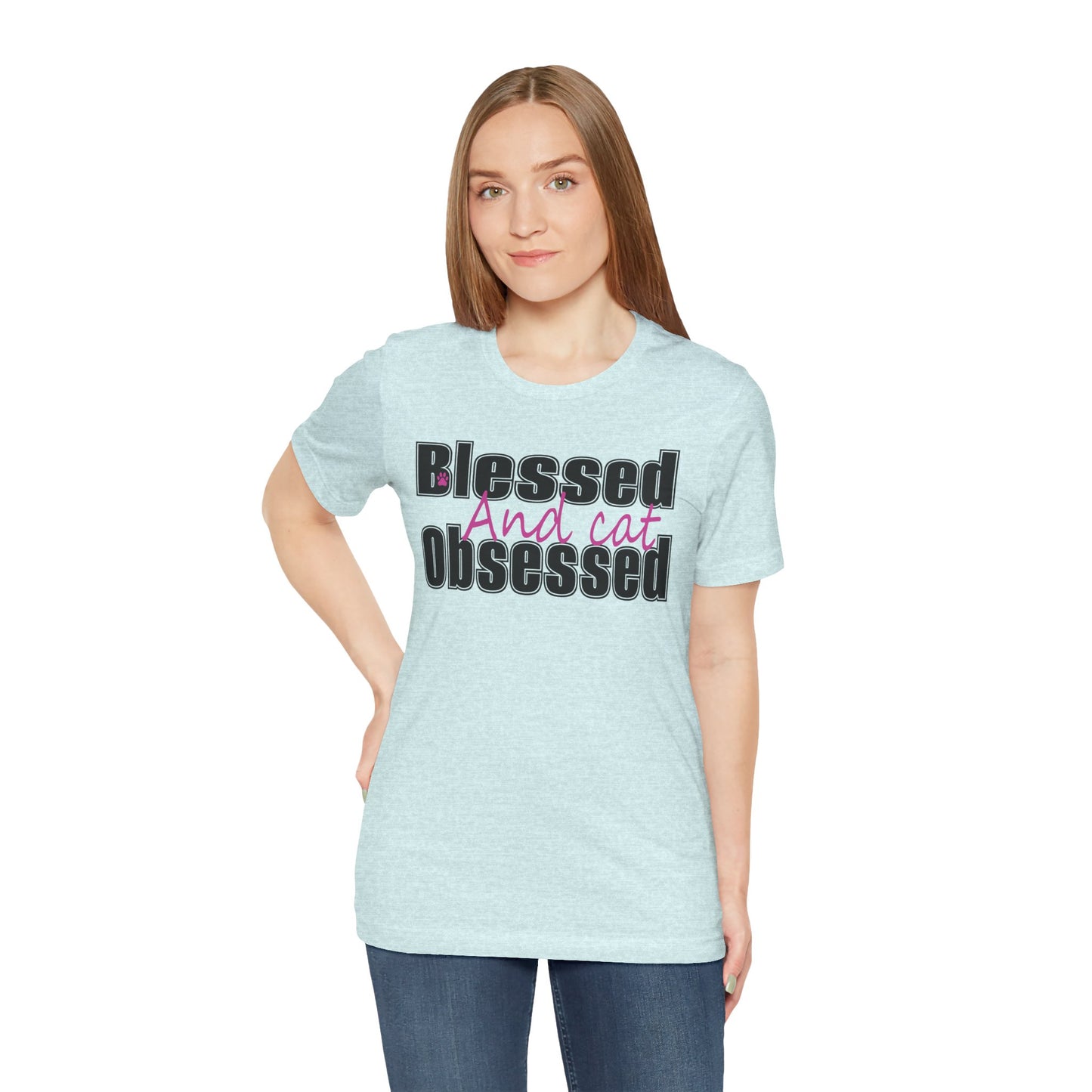 Blessed and Cat Obsessed T-Shirt, Cute Cat Lover Tee, Pet Owner Gift, Animal Lover Apparel, Cat Mom Shirt, Fun Gifts for Cat Lovers
