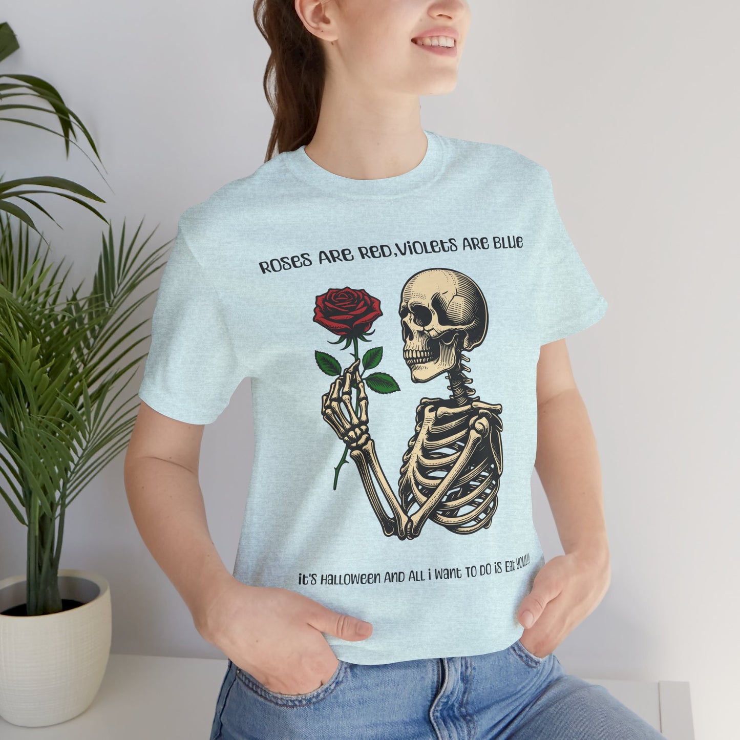 Skeleton Poetry Halloween Tee, Funny Unisex T-Shirt, Spooky Apparel, Rose Lover Gift, October Celebration Shirt