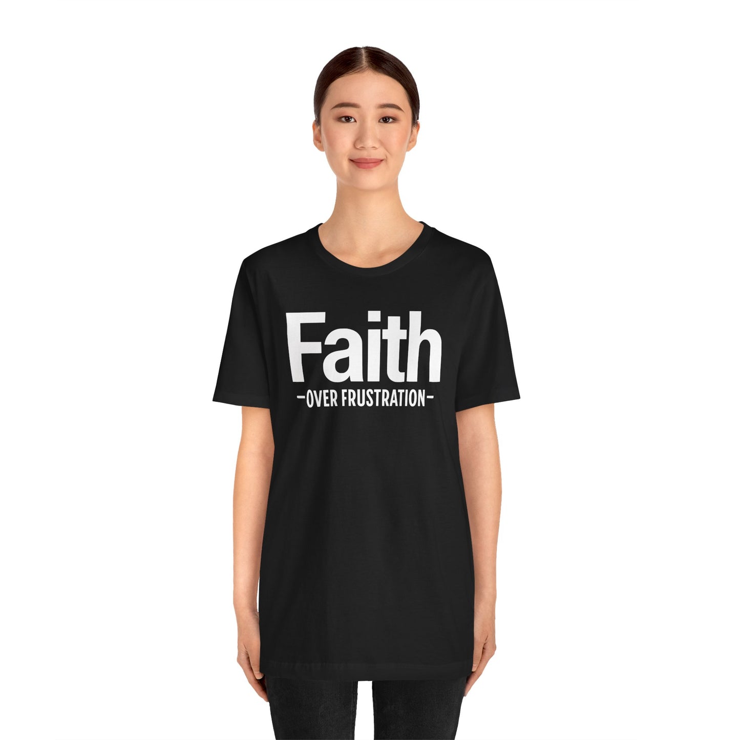 Faith Over Frustration Unisex Tee | Inspirational T-Shirt, Motivational Gift, Positive Vibe Apparel, Everyday Wear, Casual Outfit