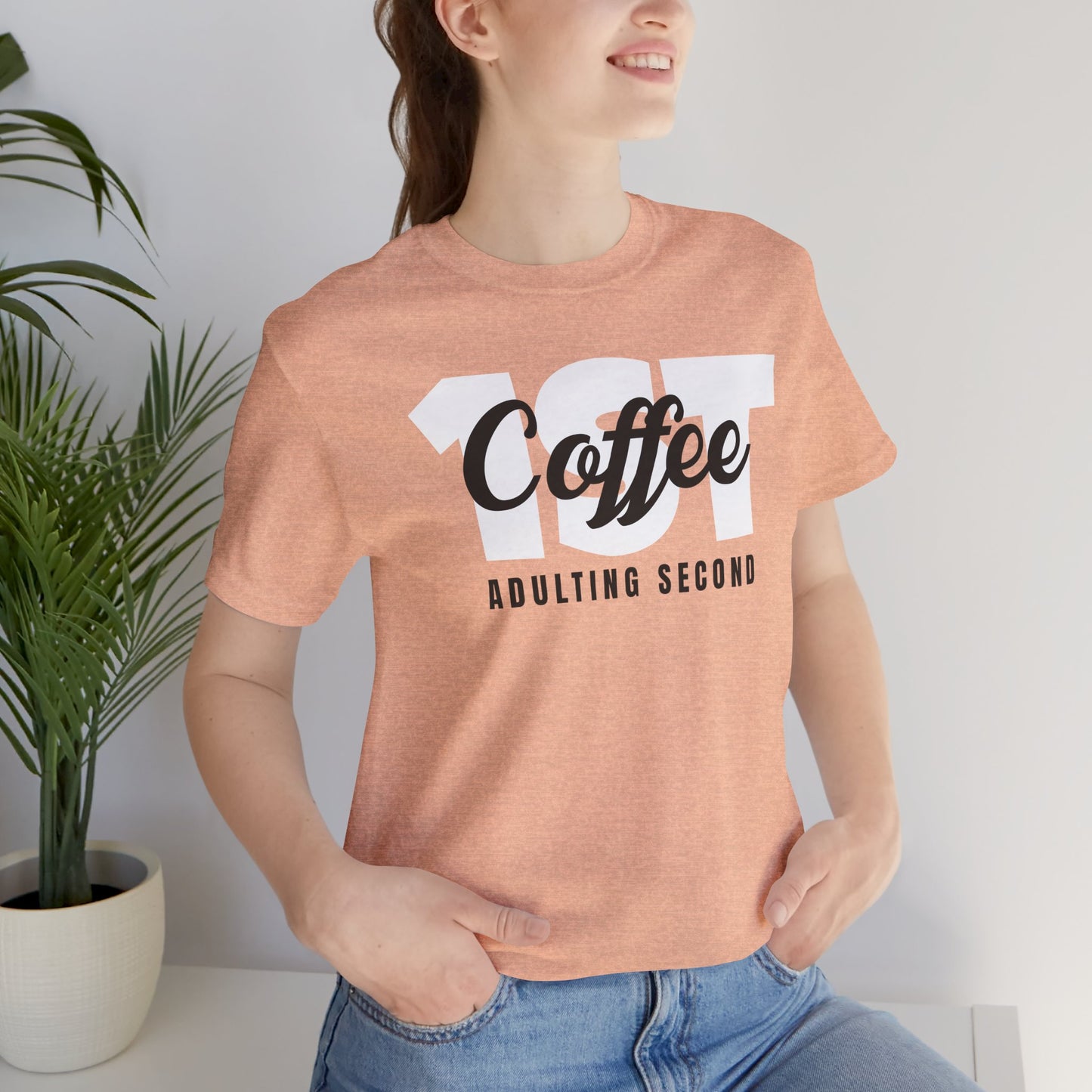 Coffee First Unisex Tee - Perfect Gift for Coffee Lovers, Casual Wear, Birthday Gift, Funny Tee, Everyday Comfort