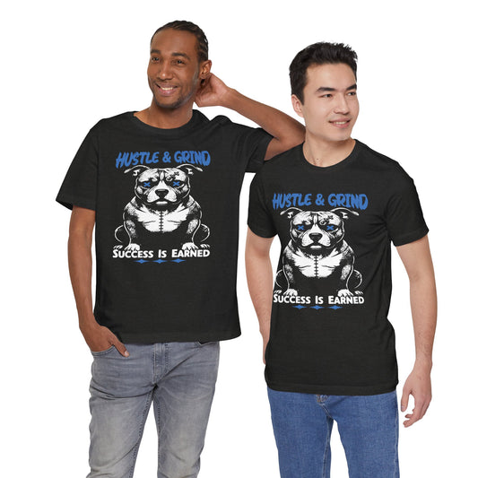 Hustle and Grind Pitbull T-Shirt