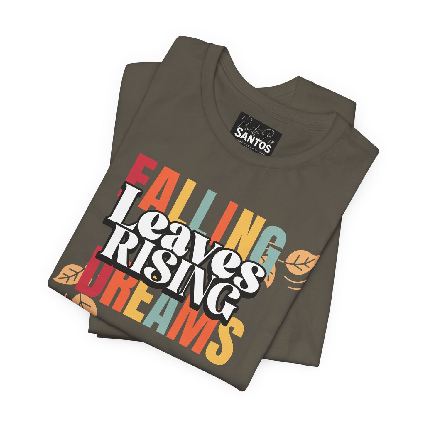 Fall Inspiration Tee, Autumn T-Shirt, Cozy Unisex Shirt, Seasonal Gift, Dreamers & Nature Lovers, Falling Leaves Design