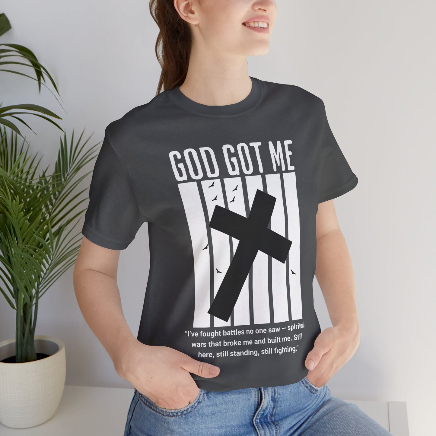 Faith-Inspired Short Sleeve Tee, God Got Me T-Shirt, Spiritual Shirt, Encouraging Apparel, Christian Gift, Inspirational Wear