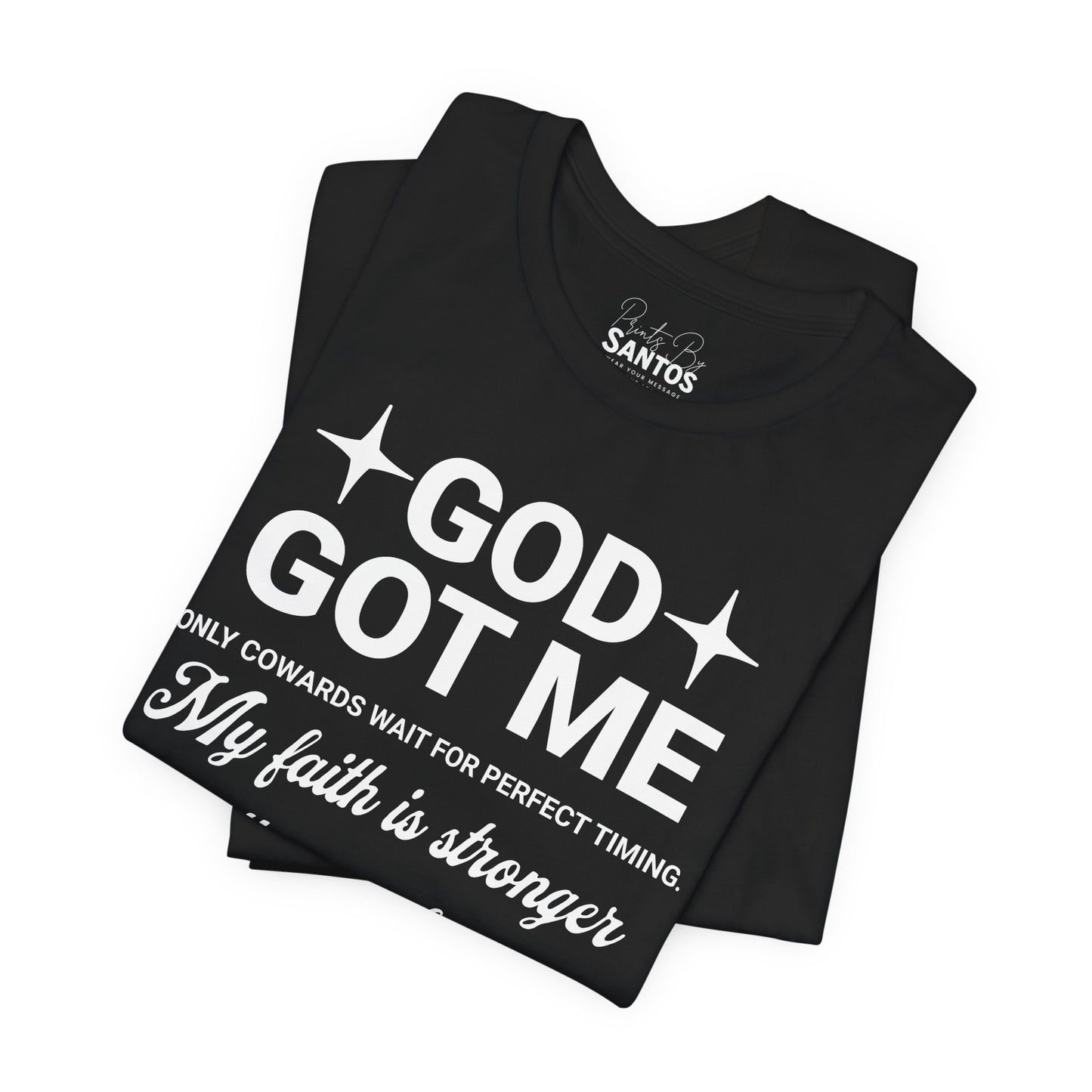 God Got Me Inspiring Faith Tee, Unisex Motivational Shirt, Christian Gift, Everyday Wear, Faith-Based Apparel