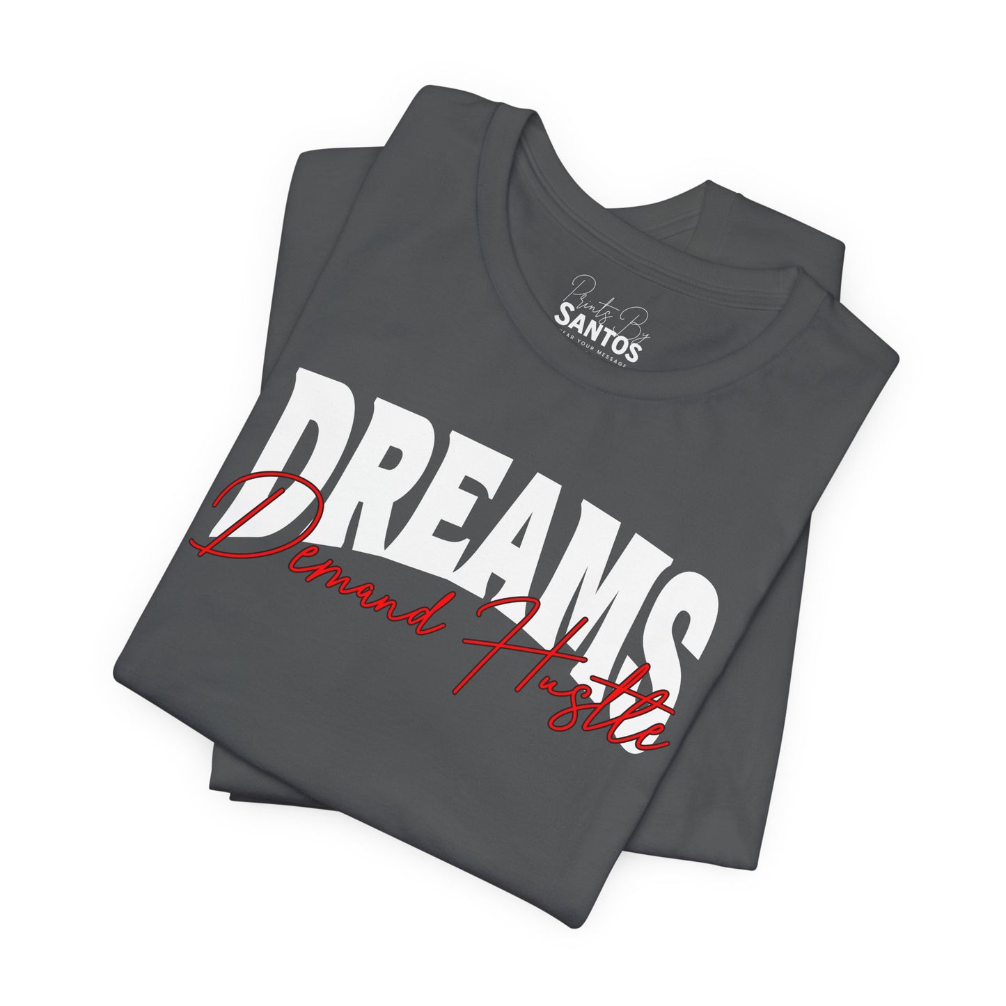 Dreams Matter Short Sleeve Tee, Motivational T-Shirt, Inspirational Fashion, Unisex Graphic Tee, Gift for Dreamers, Casual Everyday Wear