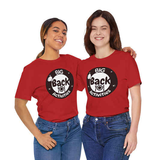Big Back Activities Tee, Fun Casual Shirt, Family Game Night T-Shirt, Perfect for Gatherings, Unisex Jersey Tee