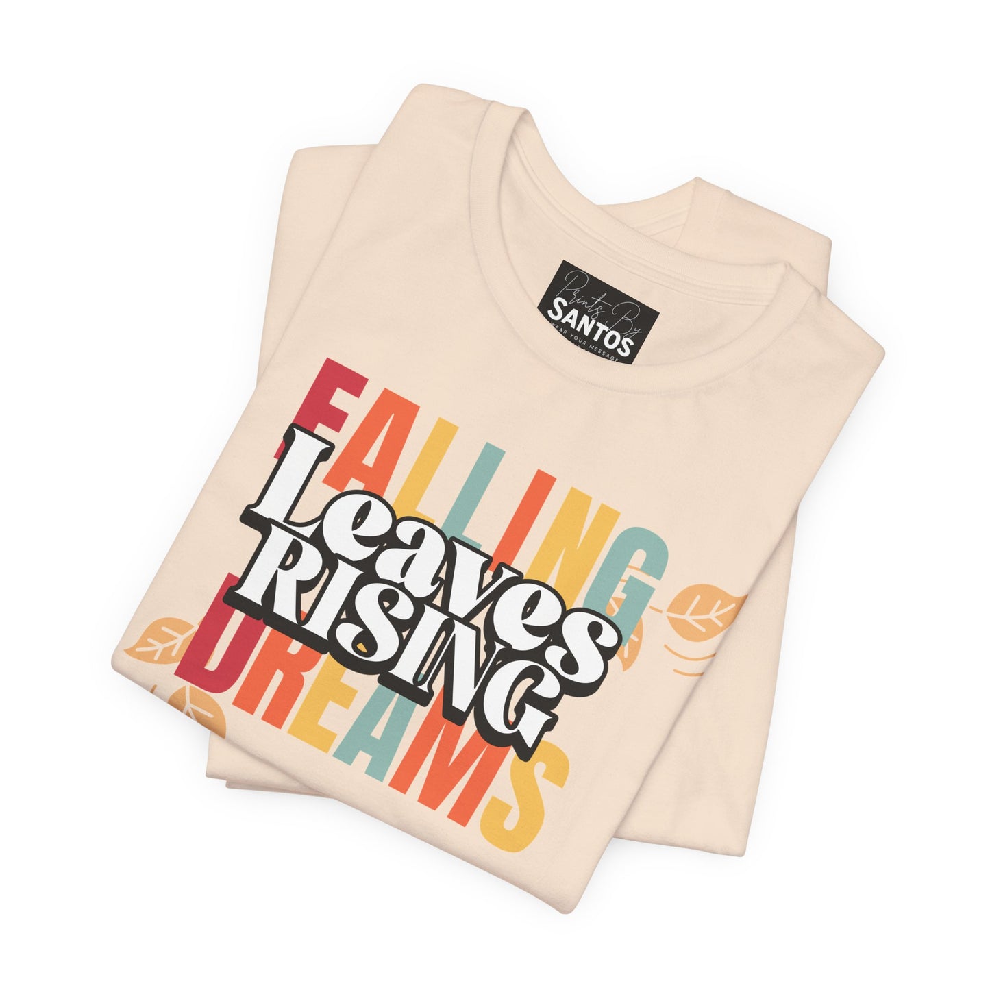 Fall Inspiration Tee, Autumn T-Shirt, Cozy Unisex Shirt, Seasonal Gift, Dreamers & Nature Lovers, Falling Leaves Design